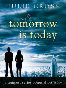Book cover of Tomorrow is Today by Julie Cross